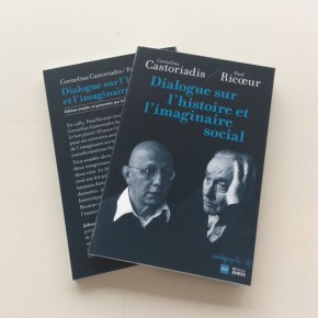 Castoriadis/Ricoeur, dialogue. N°742 Castoriadis/Ricoeur, dialogue. N°742